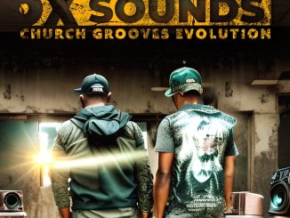 Oskido & X-Wise – Church Grooves Evolution Album zip mp3 download free 2023 full file zippyshare itunes datafilehost sendspace