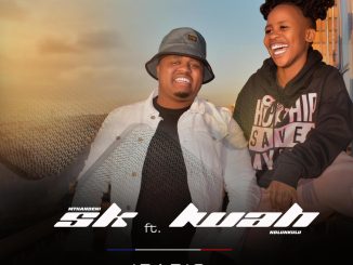 Mthandeni SK – Paris ft. Lwah Ndlunkulu mp3 download free lyrics