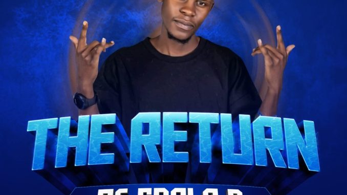 Sdala B – The Return of Sdala B EP zip mp3 downlload free 2023 full album file zippyshare itunes datafilehost sendspace Sdala B – The Return of Sdala B EP zip mp3 downlload free 2023 full album file zippyshare itunes datafilehost sendspace