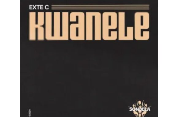 Exte C – Kwanele EP