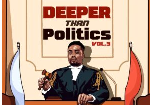 InQfive – Deeper Than Politics, Vol. 3