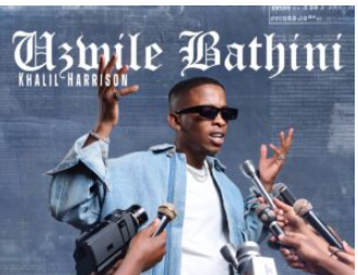 184 Khalil Harrison – Uzwile Bathini (Album)