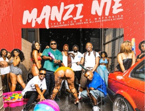 Tyler ICU & DJ Maphorisa – Manzi Nte ft. Masterpiece YVK, Ceeka RSA, M.J, Silas Africa & Al Xapo