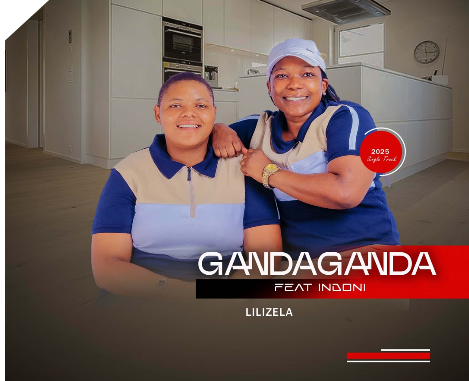 Screenshot 2025-01-28 9.32.21 AM Gandaganda - Lilizela Ft. iNdoni