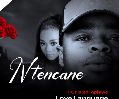 Screenshot 2025-02-28 9.37.24 AM Ntencane Ft. Naledi Aphiwe - Love Language