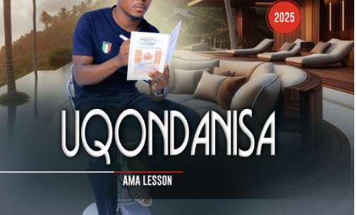 58 uQondanisa – Ama Lesson