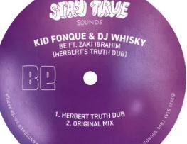 Kid Fonque & DJ Whisky – Be (feat. Zaki Ibrahim)