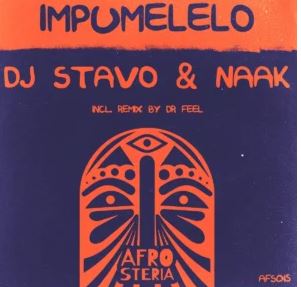 108 DJ Stavo & NAAK – Impumelelo