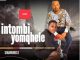 Intombi yomqhele – sihawukele ft umthaphi wezinyosi