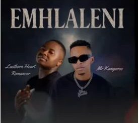 Lastborn H.R – eMhlaleni (Prod. King Kanga) ft Mr Kangaroo