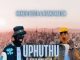Meneer Busta – Uphuthu ft. Mfanu Nation & Beekay Monalayzzar