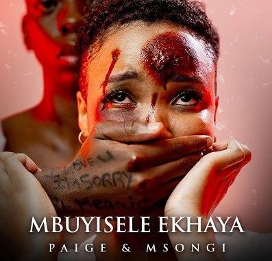 62 Paige & Msongi – Mbuyisele Ekhaya