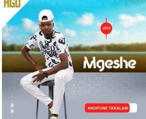 Mgeshe – Sekumele Senzenjani