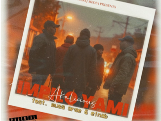 Akalicious – Impilo Yami Ft. Musa Grae & Elnab