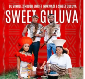 19 DJ Zinhle & NDLOH JNR – Sweet Guluva (feat. Nokwazi & Sweet Guluva)