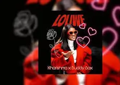 32 Kharishma & Buddy Sax – LOLIWE Ft. Dj Angelo