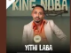 King Nuba – Yithi Laba
