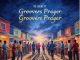 DE BABLYY – Groovers Prayer Revisit