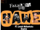 Fakaloice – NAWE ft Lwah Ndlunkulu & Sbahle
