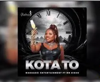 Makhadzi Entertainment – Kota To ft. Mr Diego