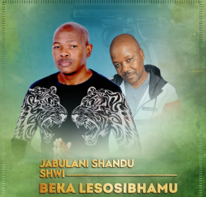 76 Jabulani Shandu – Beka Lesosibhamu Ft. Shwi