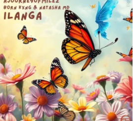AJourneyOfMilez, Born Kxng & Natasha MD – iLanga