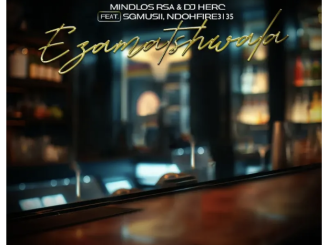 Mindlos RSA & DJ Herc – Ezamatshwala (feat. SGMusii & Ndohfire3135)