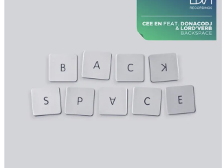 Cee En, DonacoDJ & Lord’Verb – Backspace
