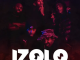Officixl RSA, Benzoo & Mid9t – Izolo (feat. Sizwe Alakine, Bukzin Keyz & Bob Mabena)