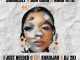 Bokkieult, DBN Gogo & Nana Atta – I Just Needed (feat. Khadijah & DJ 2K)